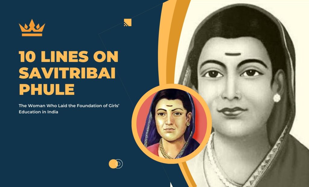 10 Lines on Savitribai Phule